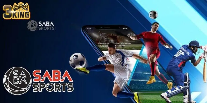 Saba Sports Sân Chơi Cá Cược Thể Thao Cực Kỳ Đẳng Cấp